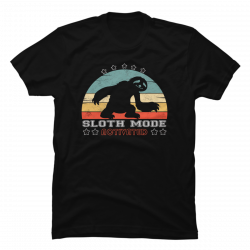 sloth mode t shirt